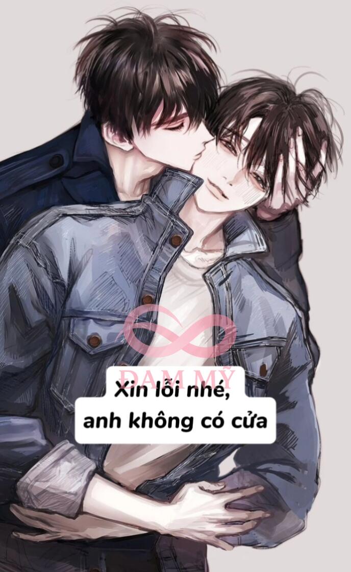 Xin lỗi nhé, anh không có cửa