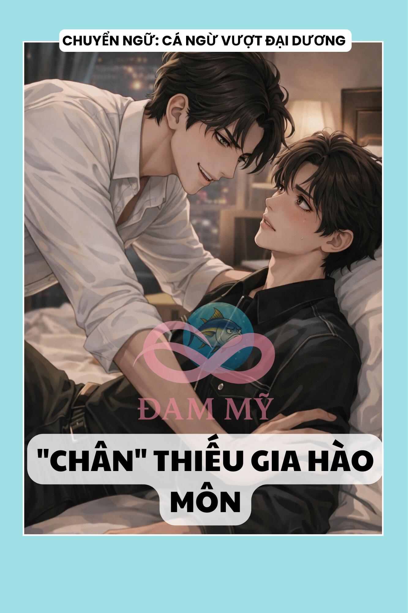 "CHÂN" THIẾU GIA HÀO MÔN