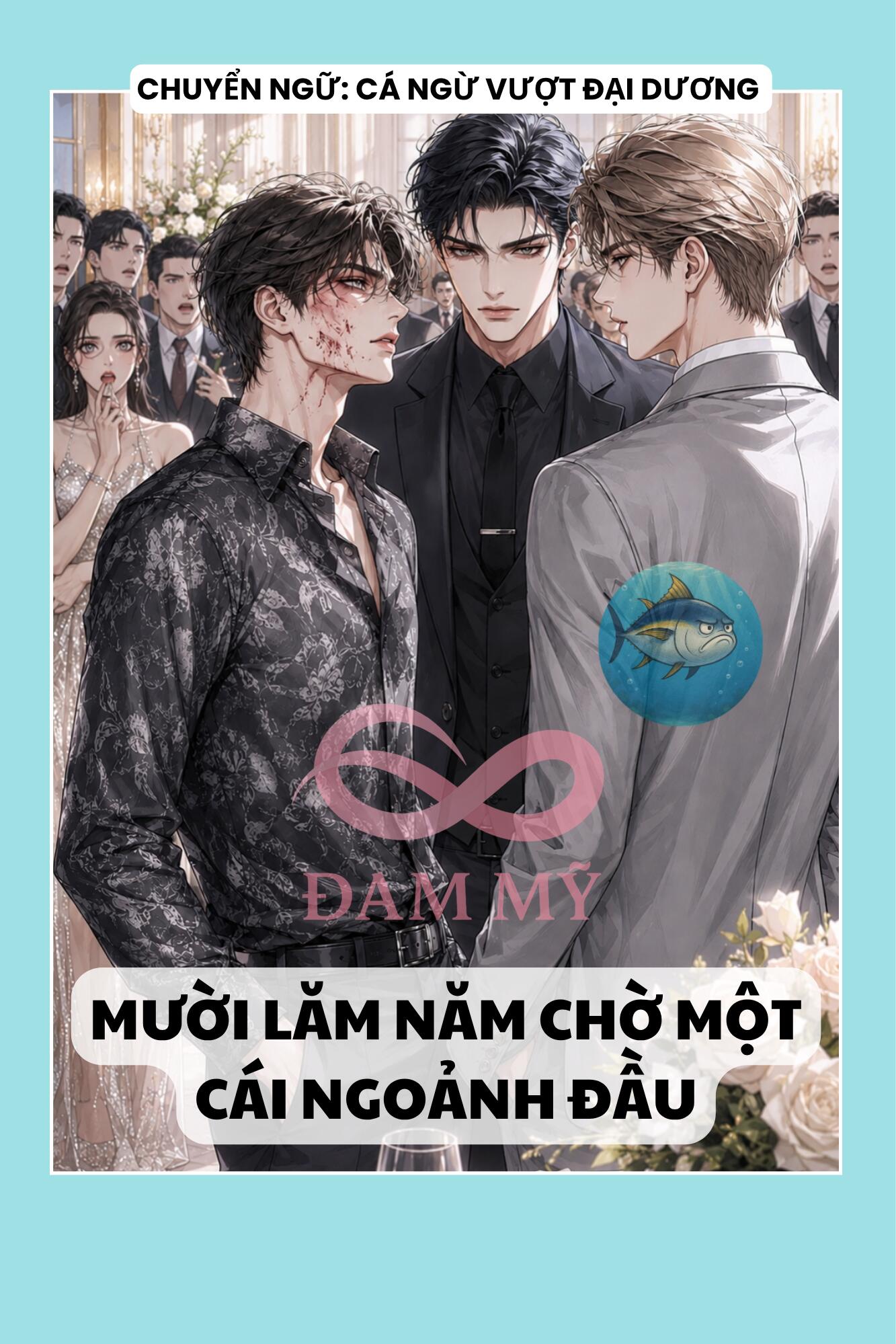 MƯỜI LĂM NĂM CHỜ MỘT CÁI NGOẢNH ĐẦU
