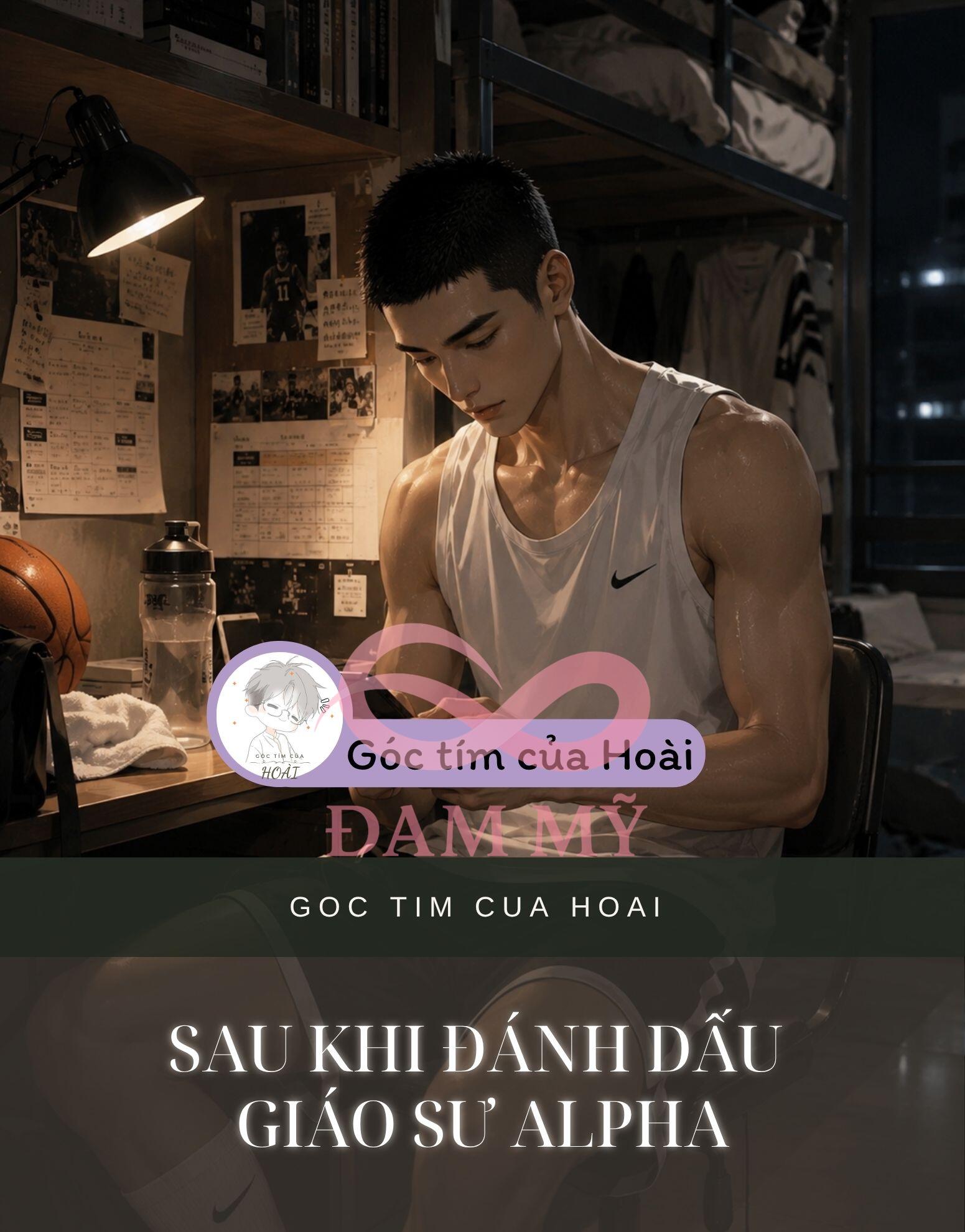 Sau Khi Đánh Dấu Giáo Sư Alpha