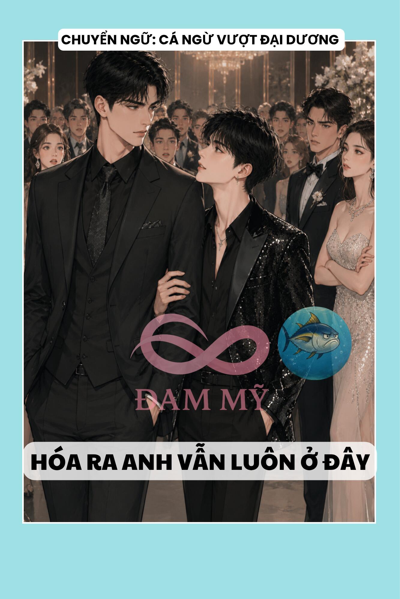 HÓA RA ANH VẪN Ở ĐÂY