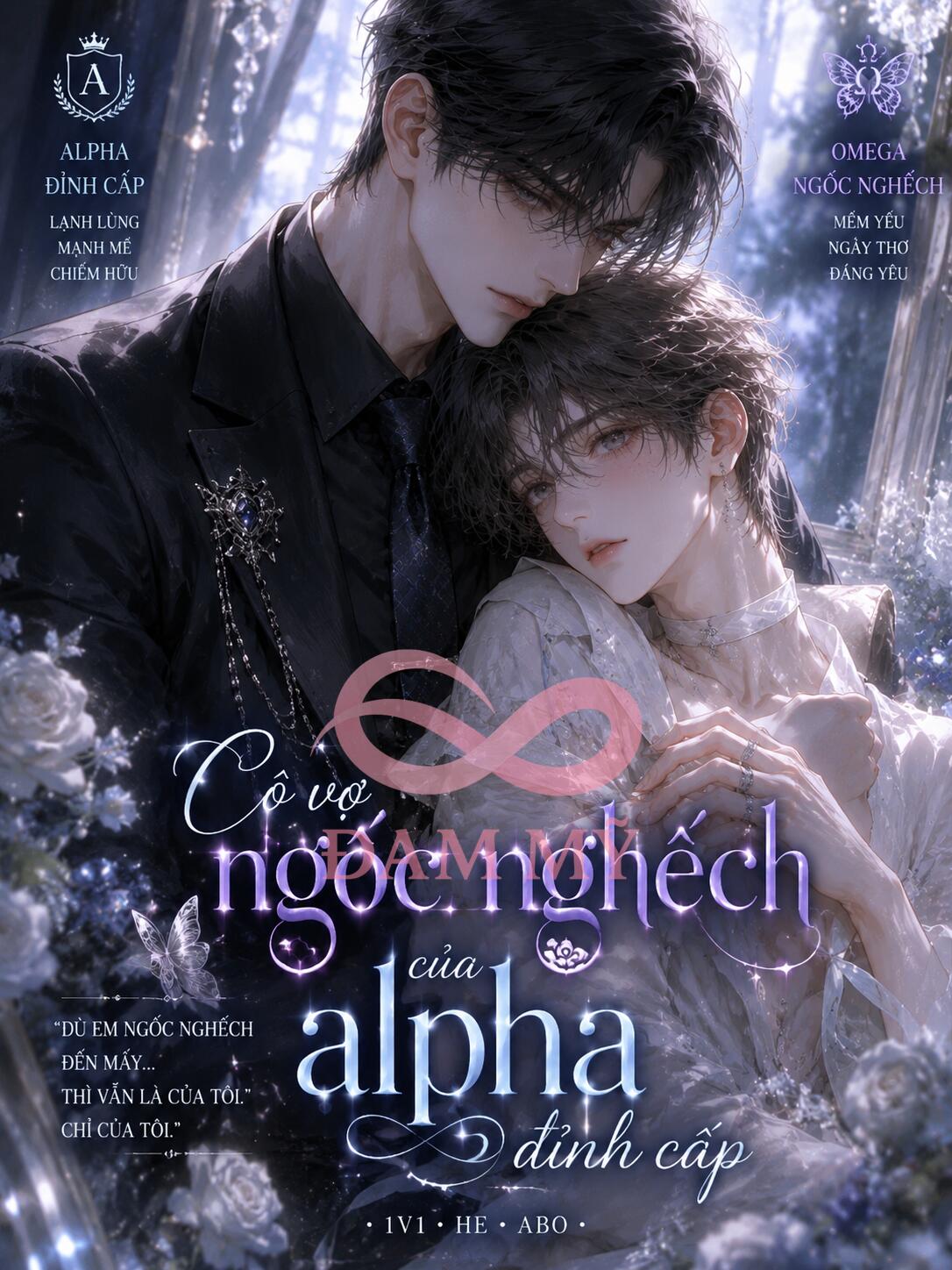 [ABO] Cô Vợ Ngốc Nghếch Của Alpha Đỉnh Cấp