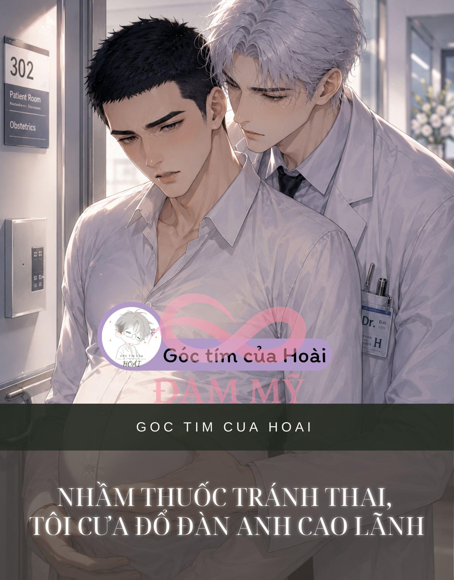 Nhầm Thuốc Tránh Thai, Tôi Cưa Đổ Đàn Anh Cao Lãnh