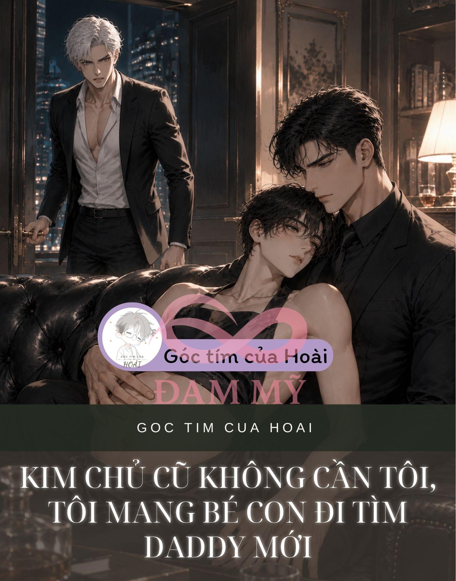 Kim Chủ Cũ Không Cần Tôi, Tôi Mang Bé Con Đi Tìm Daddy Mới