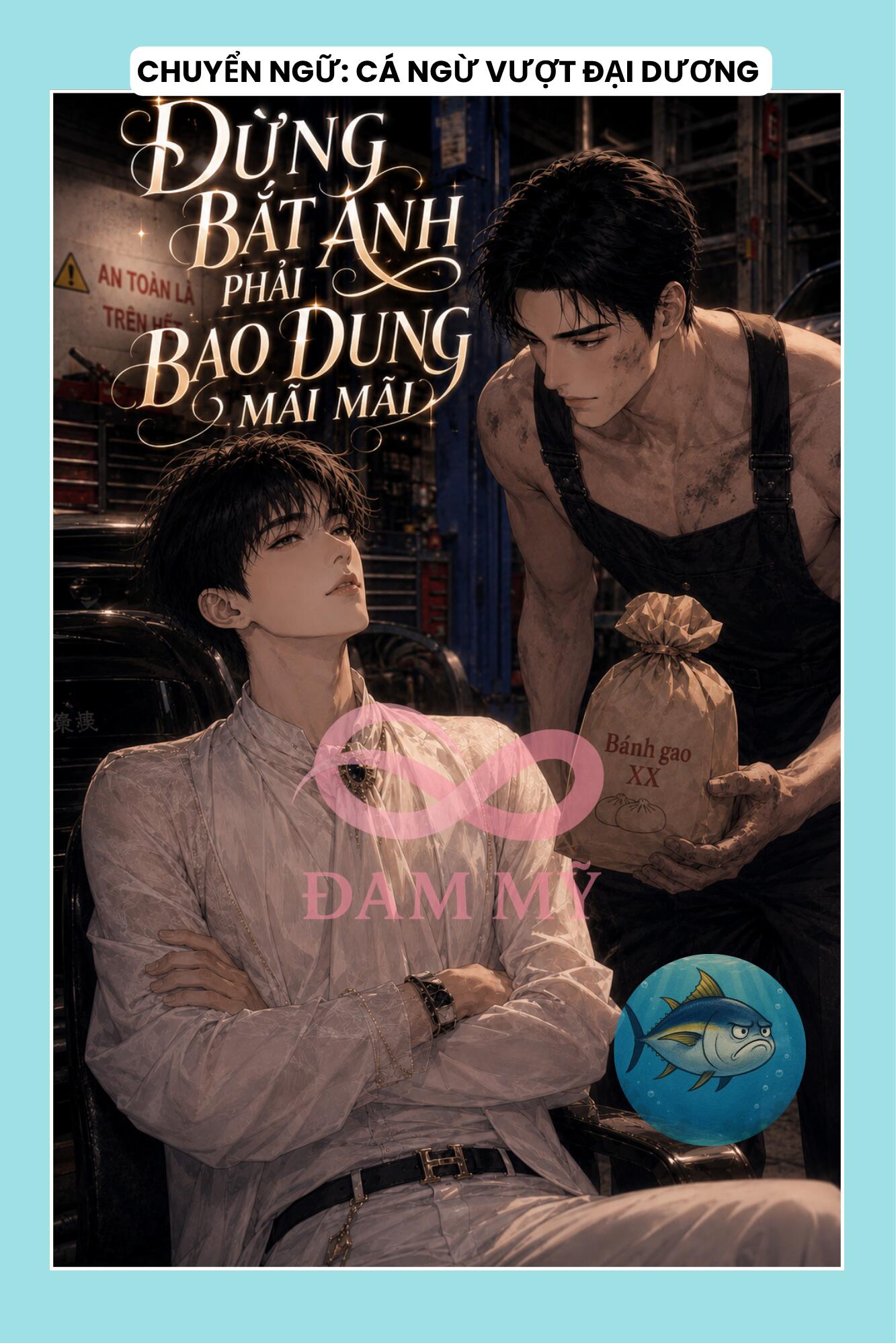 ĐỪNG BẮT ANH PHẢI BAO DUNG MÃI MÃI
