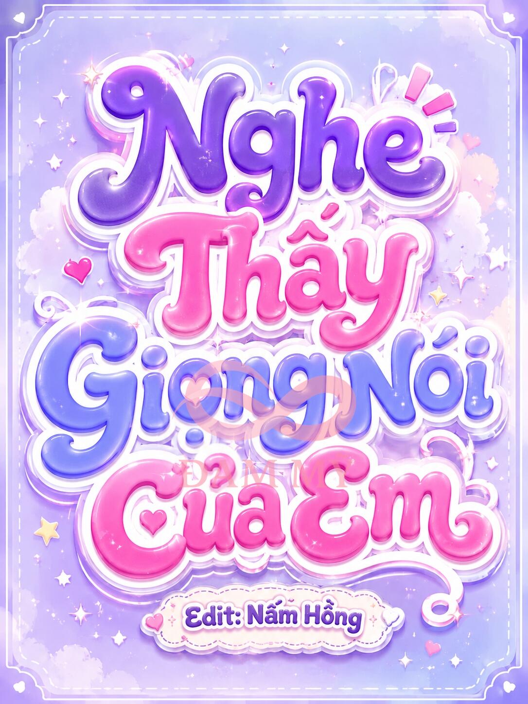 Nghe Thấy Giọng Nói Của Em