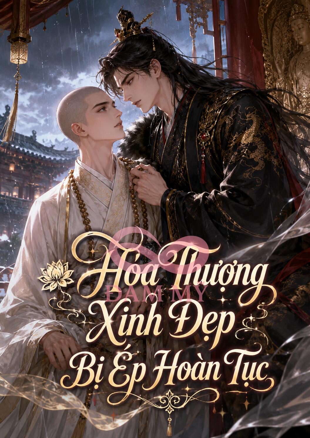 Hòa Thượng Xinh Đẹp Bị Ép Hoàn Tục