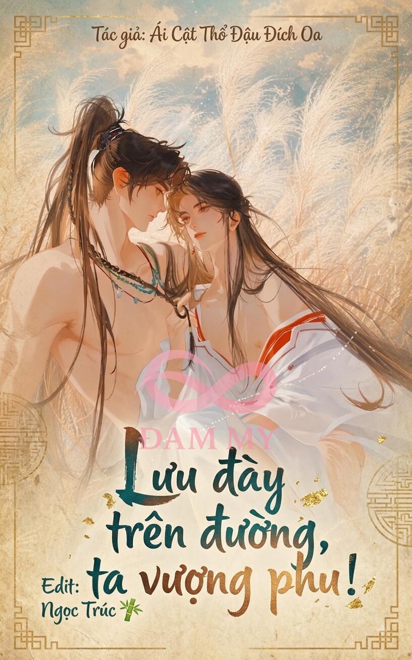 Lưu đày trên đường, ta vượng phu!