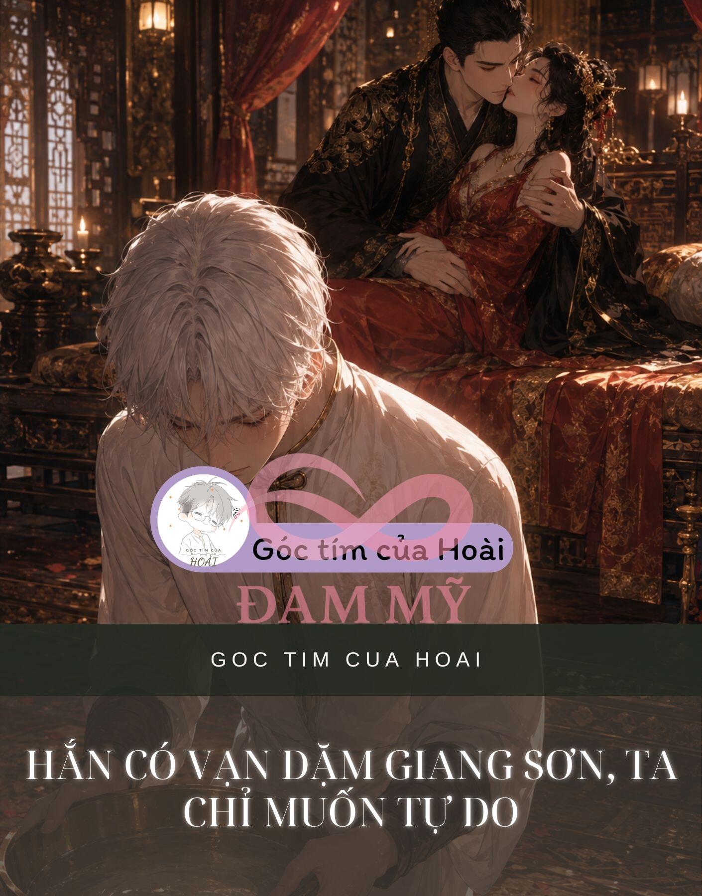 Hắn Có Vạn Dặm Giang Sơn, Ta Chỉ Muốn Tự Do