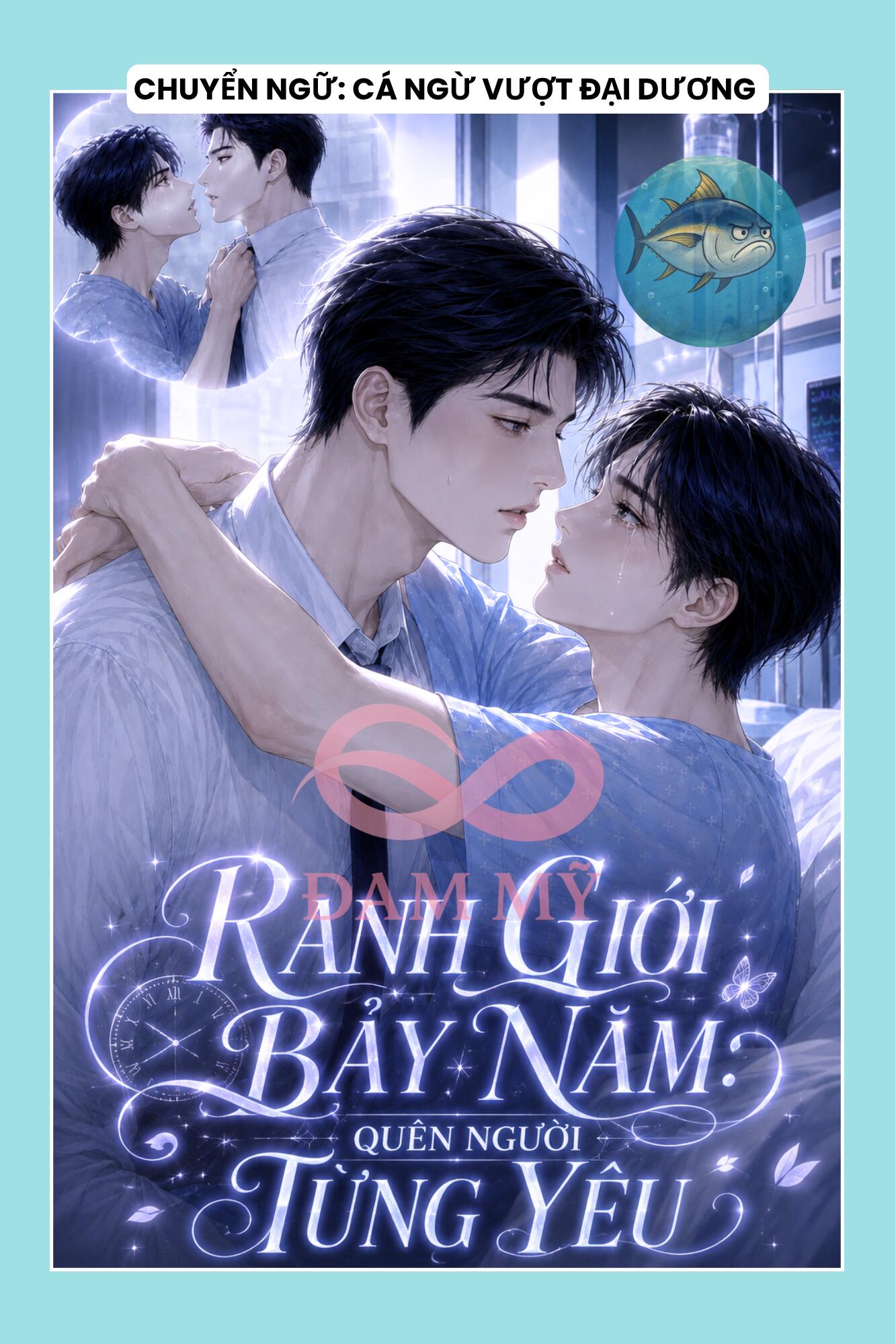 RANH GIỚI BẢY NĂM: QUÊN NGƯỜI TỪNG YÊU