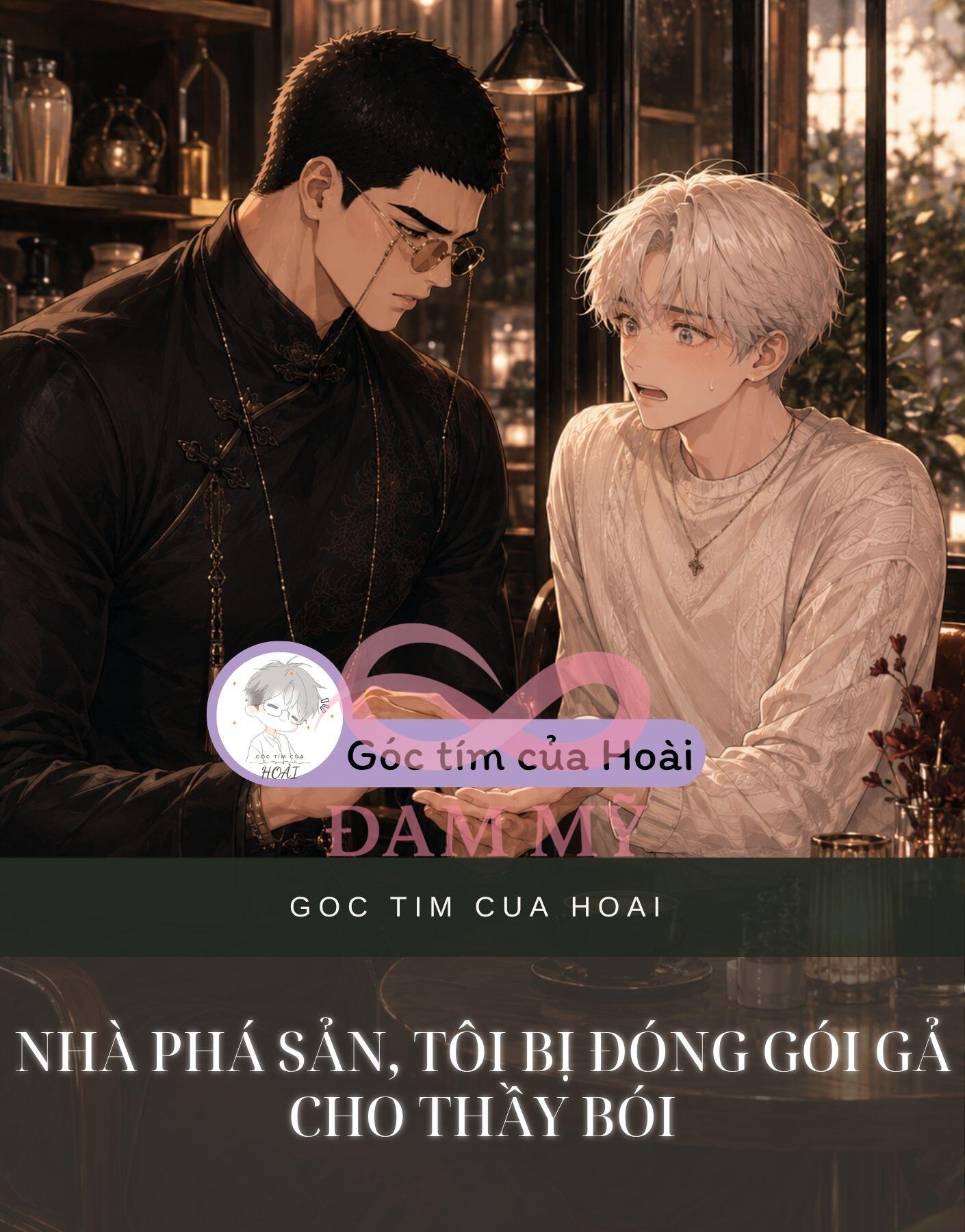 NHÀ PHÁ SẢN, TÔI BỊ ĐÓNG GÓI GẢ CHO THẦY BÓI