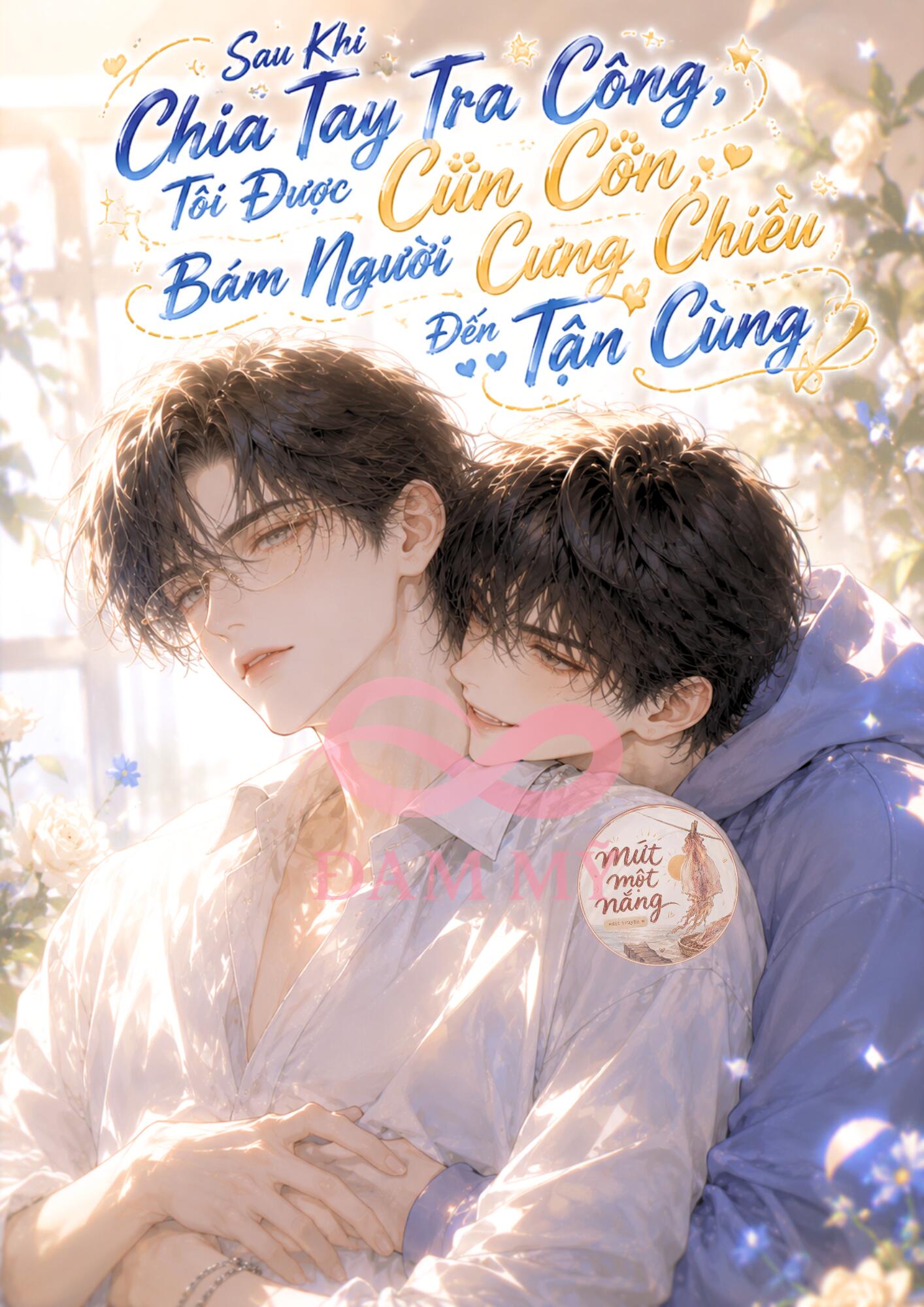 Sau Khi Chia Tay Tra Công, Tôi Được Cún Con Bám Người Cưng Chiều Đến Tận Cùng