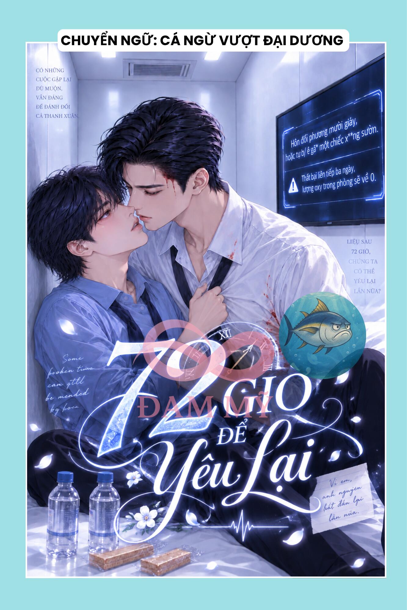 72 GIỜ ĐỂ YÊU LẠI
