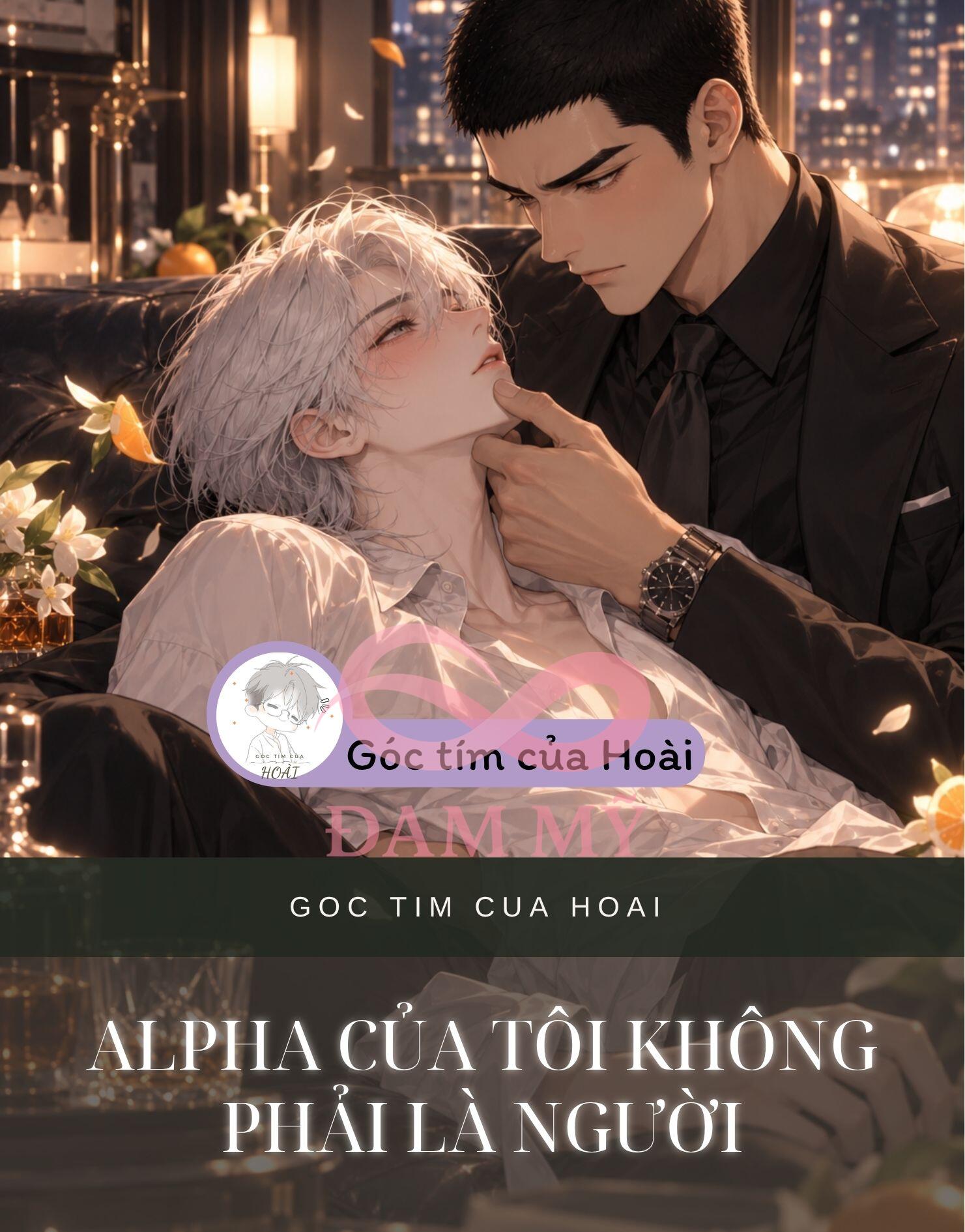 ALPHA CỦA TÔI KHÔNG PHẢI LÀ NGƯỜI
