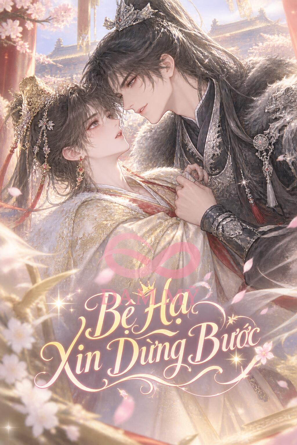 Bệ Hạ Xin Dừng Bước