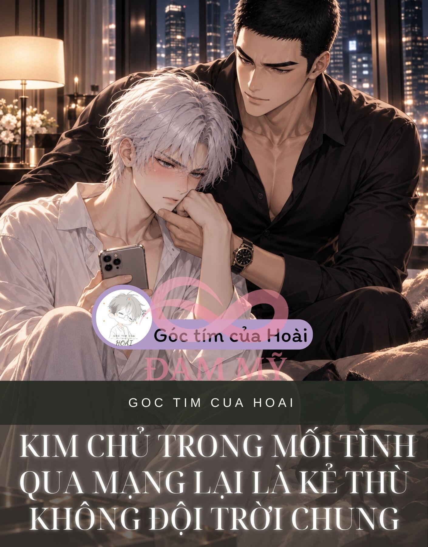 KIM CHỦ TRONG MỐI TÌNH QUA MẠNG LẠI LÀ KẺ THÙ KHÔNG ĐỘI TRỜI CHUNG