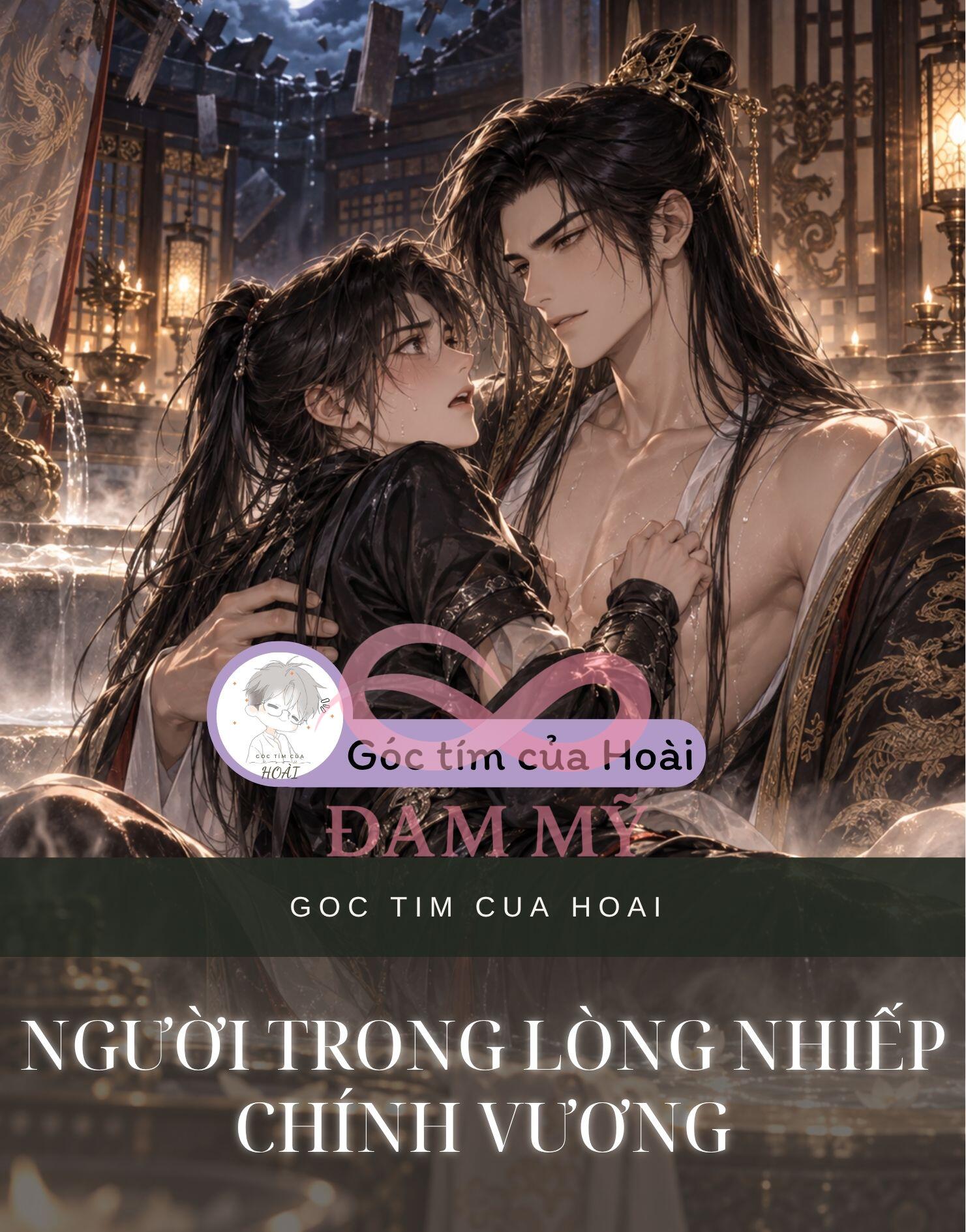 NGƯỜI TRONG LÒNG NHIẾP CHÍNH VƯƠNG