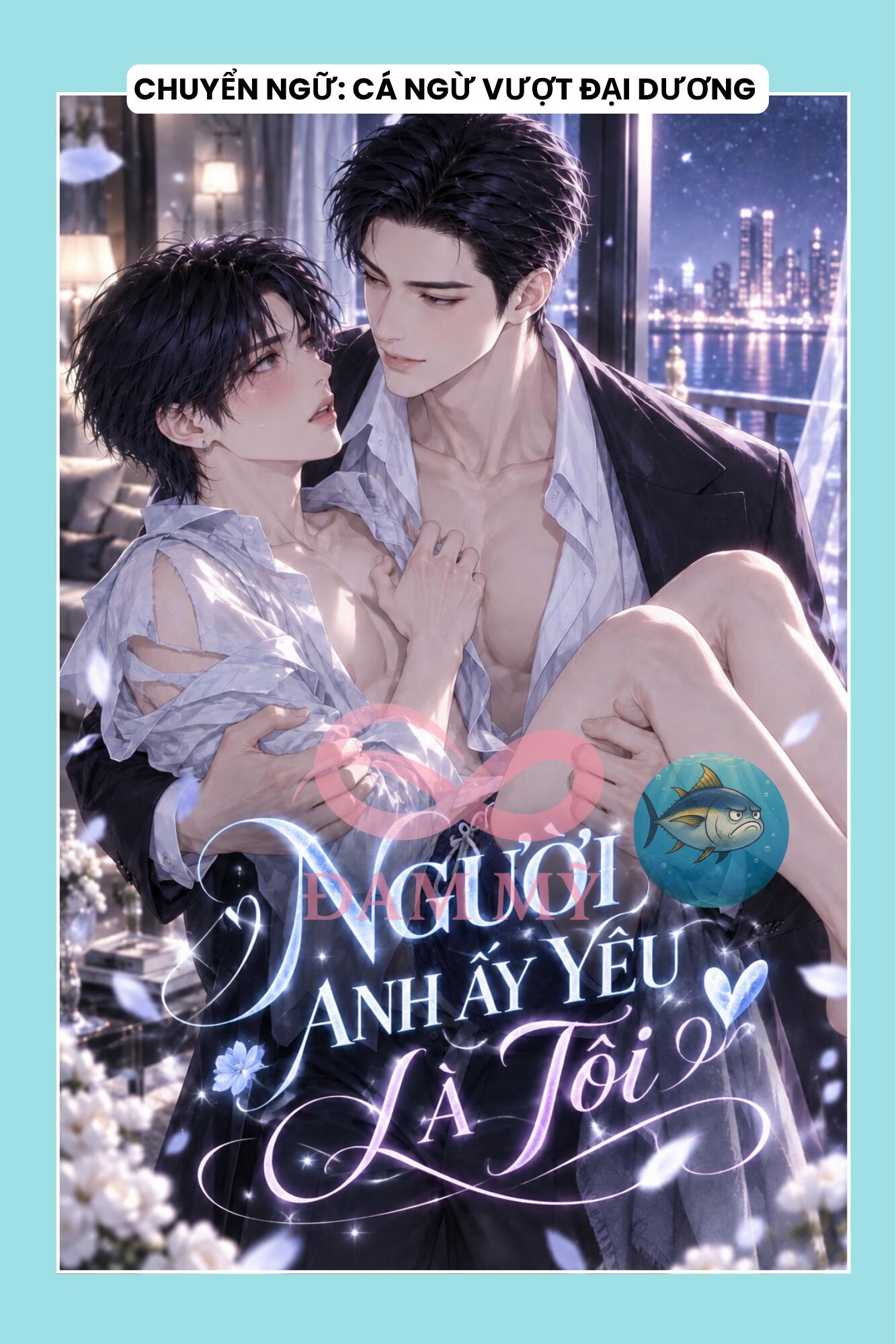 NGƯỜI ANH ẤY YÊU LÀ TÔI
