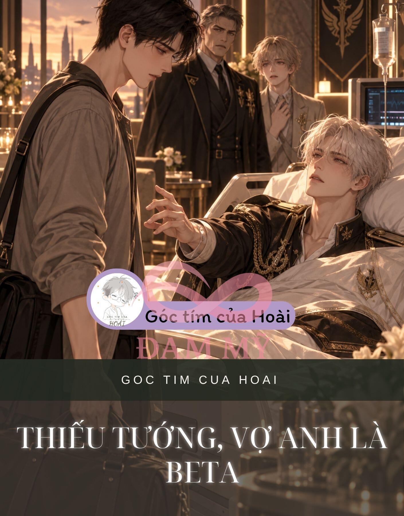 Thiếu Tướng, Vợ Anh Là Beta
