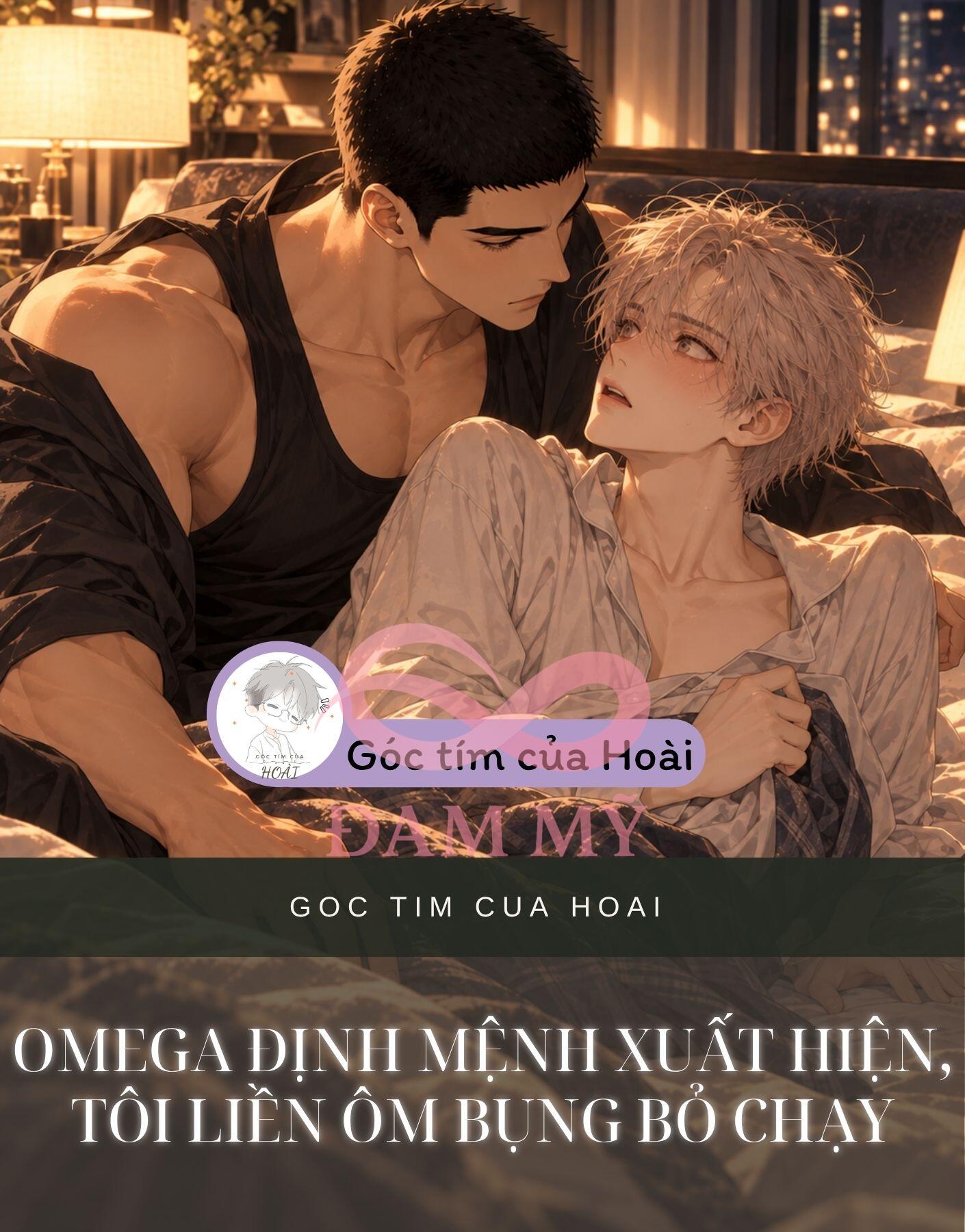 OMEGA ĐỊNH MỆNH XUẤT HIỆN, TÔI LIỀN ÔM BỤNG BỎ CHẠY