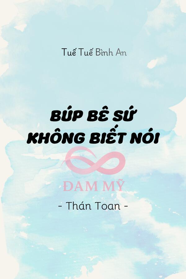 Búp Bê Sứ Không Biết Nói