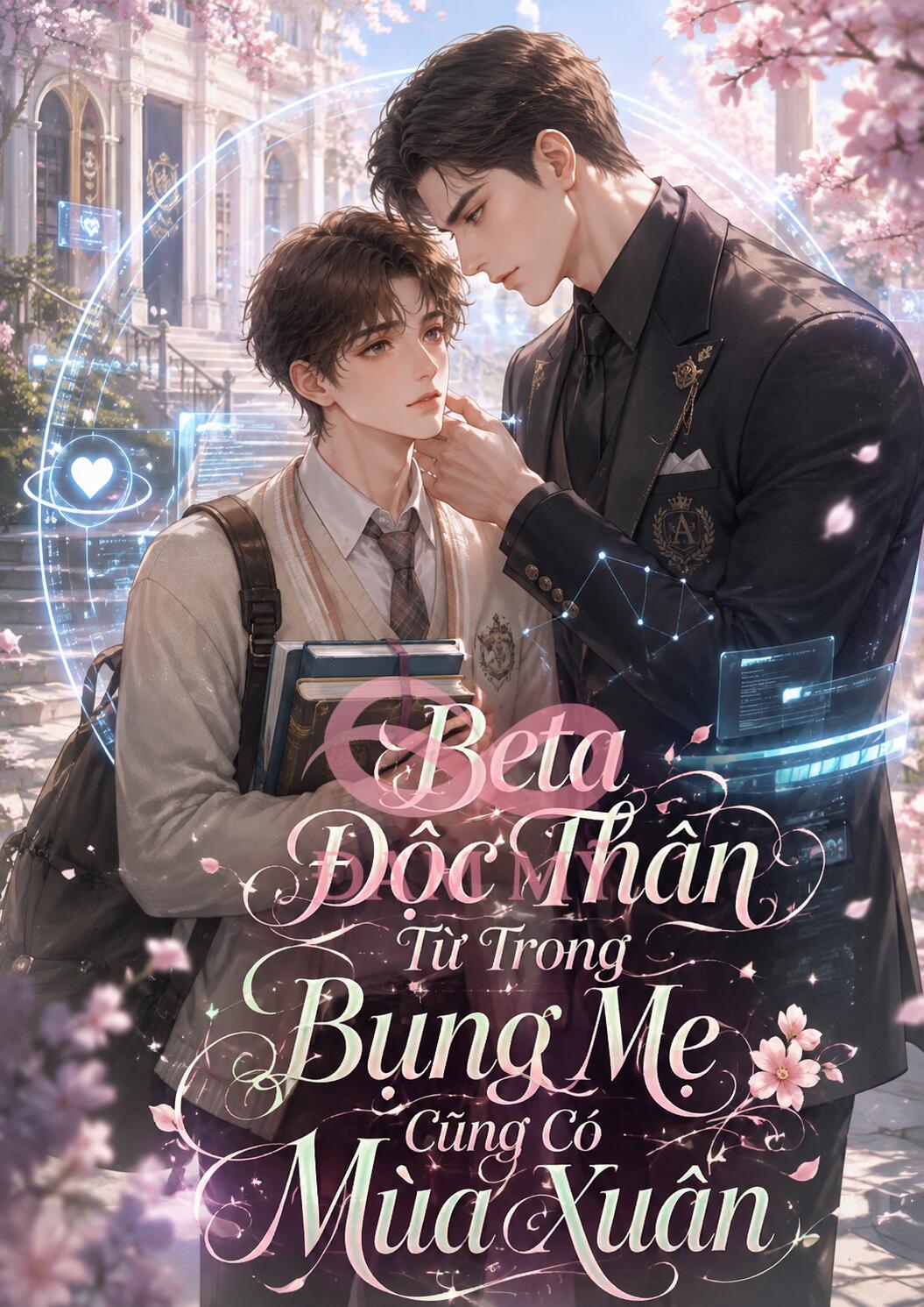 Beta Độc Thân Từ Trong Bụng Mẹ Cũng Có Mùa Xuân