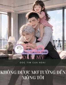 Ba Năm Nuôi Con Một Mình, Cha Alpha Đến Cửa Đòi Người