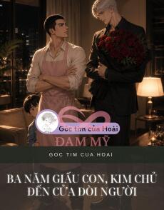 Ba Năm Giấu Con, Kim Chủ Đến Cửa Đòi Người