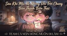 Sau Khi Mù, Kẻ Không Đội Trời Chung Biến Thành Tên Biến Thái