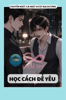 HỌC CÁCH ĐỂ YÊU
