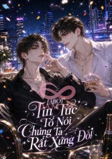 [ABO] Tin Tức Tố Nói Chúng Ta Rất Xứng Đôi