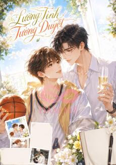 Lưỡng Tình Tương Duyệt [ABO]