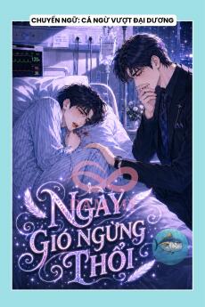 NGÀY GIÓ NGỪNG THỔI