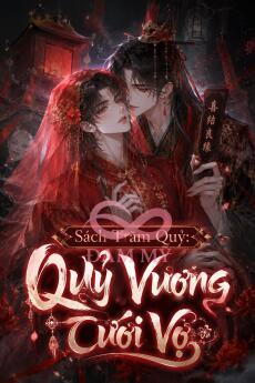 Sách Trăm Quỷ: Quỷ Vương Cưới Vợ