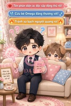 Omega của tôi ngoan đến mức có thể.