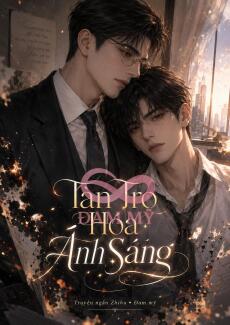 Tàn Tro Hóa Ánh Sáng