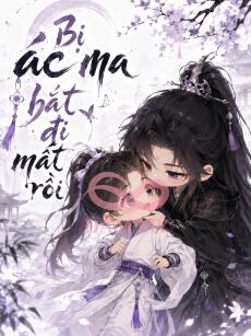 Bị Ác Ma Bắt Đi Mất Rồi