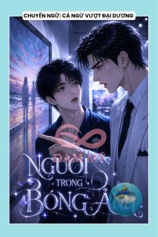 NGƯỜI TRONG BÓNG ẢNH