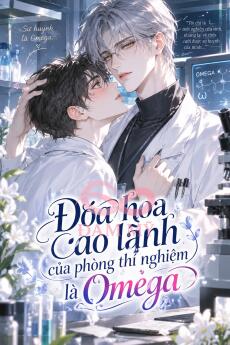 Đóa hoa cao lãnh của phòng thí nghiệm là Omega
