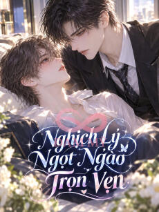 Nghịch lý ngọt ngào trọn vẹn
