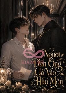 Người Đàn Ông Gả Vào Hào Môn